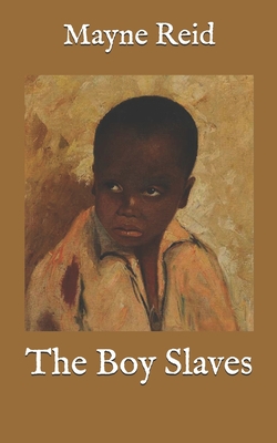 The Boy Slaves (Paperback) | Book Passage