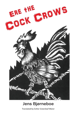 Ere the Cock Crows