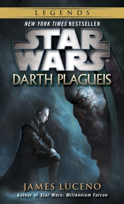 Darth Plagueis: Star Wars Legends (Star Wars - Legends) Cover Image