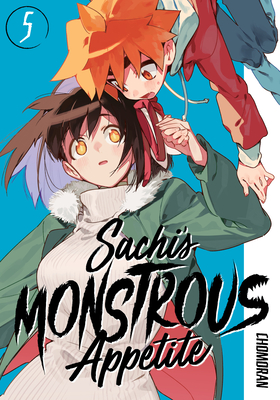Sachi's Monstrous Appetite 5 Cover Image