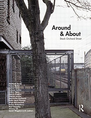 Around & about Stock Orchard Street By Sarah Wigglesworth (Editor) Cover Image