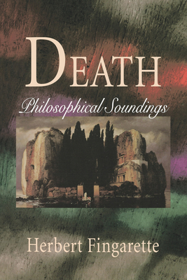Death: Philosophical Soundings Cover Image
