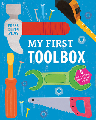 My First Toolbox: Press Out & Play (Press-out and Play) By Jessie Ford Cover Image