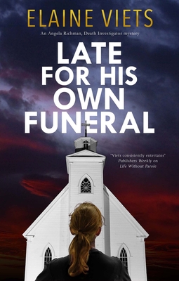 Late for His Own Funeral By Elaine Viets Cover Image