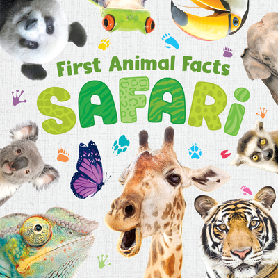 First Animal Facts: Safari Cover Image