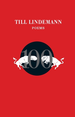 100 Poems By Till Lindemann Cover Image