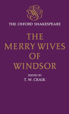The Merry Wives of Windsor (The ^Aoxford Shakespeare)