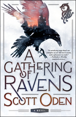 A Gathering of Ravens: A Novel (Grimnir Series #1) By Scott Oden Cover Image