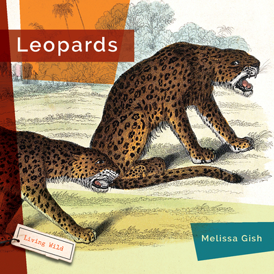 Leopards (Living Wild) Cover Image