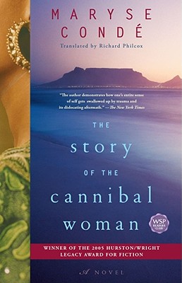 The Story of the Cannibal Woman: A Novel Cover Image