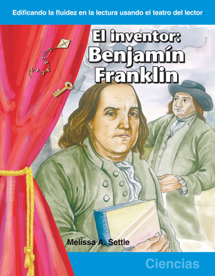 El inventor: Benjamin Franklin (Reader's Theater) Cover Image