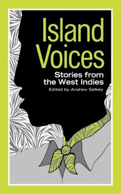 Island Voices: Stories from the West Indies Cover Image