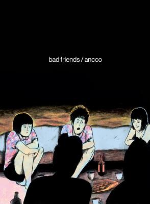 Bad Friends By Ancco, Janet Hong (Translated by) Cover Image