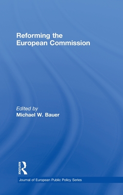 Reforming the European Commission (Journal of European Public Policy)