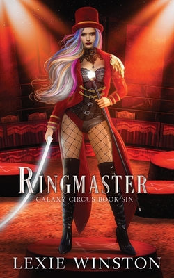 Ringmaster By Lexie Winston Cover Image