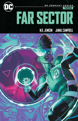 Far Sector: DC Compact Comics Edition By N.K. Jemisin, Jamal Campbell (Illustrator) Cover Image