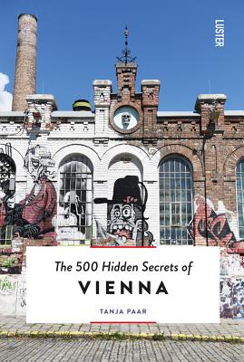 The 500 Hidden Secrets of Vienna Cover Image
