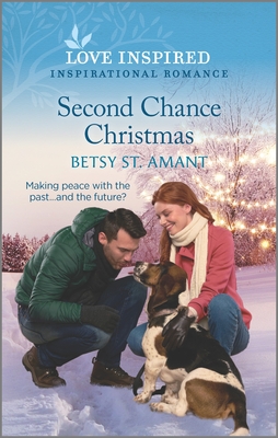 Second Chance Christmas: An Uplifting Inspirational Romance By Betsy St Amant Cover Image