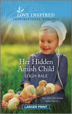 Her Hidden Amish Child: An Uplifting Inspirational Romance Cover Image