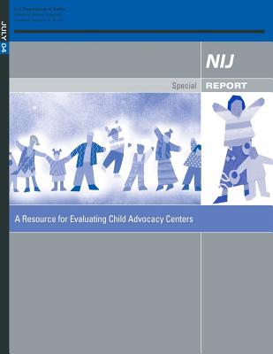 A Resource for Evaluating Child Advocacy Centers Cover Image