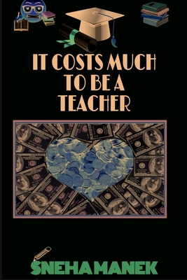 It Costs Much to Be a Teacher Cover Image