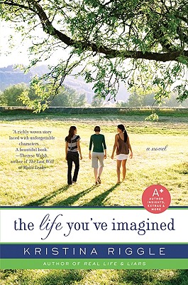 Cover for The Life You've Imagined: A Novel