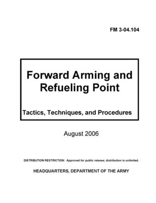 FM 3-04.104 Forward Arming and Refueling Point Cover Image
