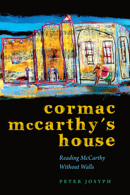 Cormac McCarthy's House Cover