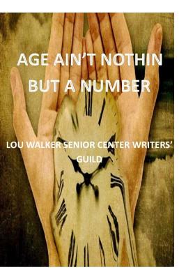 Cover for Age Ain't Nothin But a Number