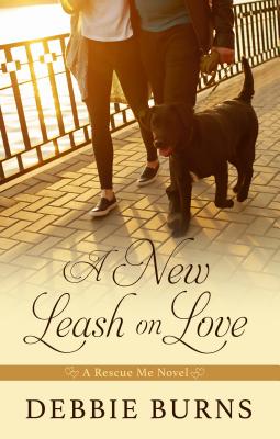 Cover for A New Leash on Love (Rescue Me Novel)