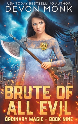 Brute of All Evil By Devon Monk Cover Image