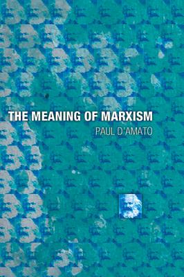 The Meaning of Marxism Cover Image