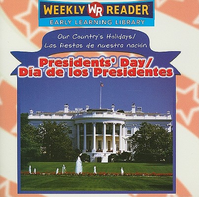 Presidents' Day / Día de Los Presidentes Cover Image
