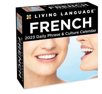 Living Language: French 2023 Day-to-Day Calendar: Daily Phrase & Culture Cover Image