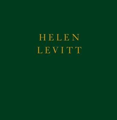 Helen Levitt By Helen Levitt (By (photographer)), Walker Evans Cover Image