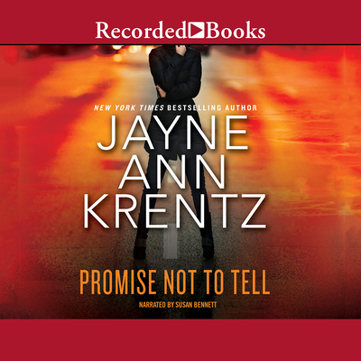 Promise Not to Tell By Susan Bennett (Narrated by) Cover Image