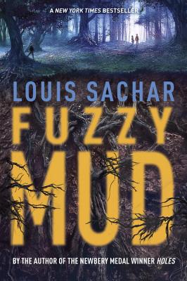 Fuzzy Mud By Louis Sachar Cover Image