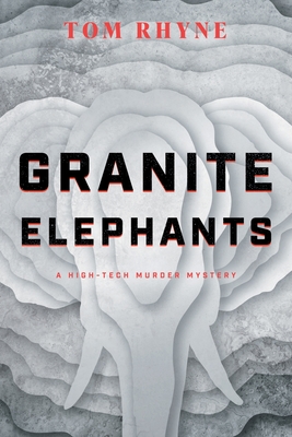 Granite Elephants By Tom Rhyne Cover Image