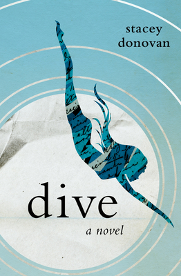 Dive: A Novel Cover Image
