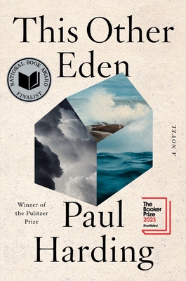 This Other Eden: A Novel By Paul Harding Cover Image