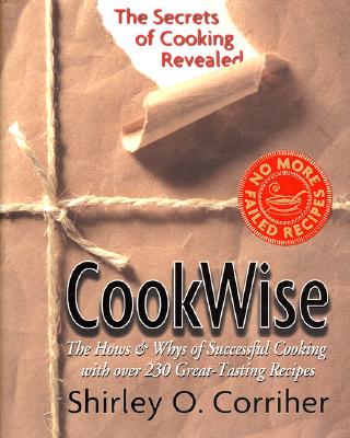 CookWise: The Secrets of Cooking Revealed Cover Image