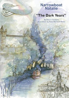 Narrowboat Natalie: The Dark Years: Book Two Cover Image