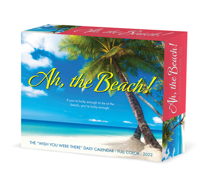 Ah, the Beach! 2022 Box Calendar, Daily Tropical Desktop By Willow Creek Press Cover Image