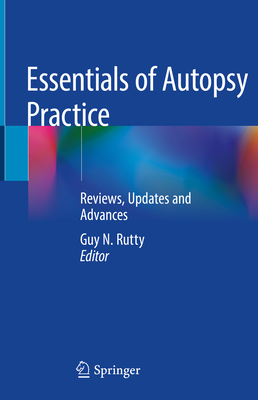 Essentials of Autopsy Practice: Reviews, Updates and Advances Cover Image