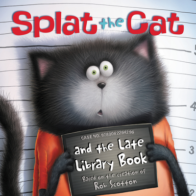 Scaredy-cat, Splat! - (splat The Cat) By Rob Scotton (hardcover