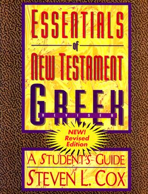 Essentials of New Testament Greek: A Student's Guide Cover Image