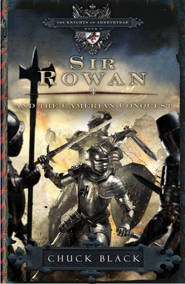 Sir Rowan and the Camerian Conquest (The Knights of Arrethtrae #6) Cover Image