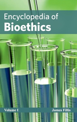 Encyclopedia of Bioethics: Volume I Cover Image