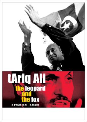 The Leopard and the Fox: A Pakistani Tragedy Cover Image