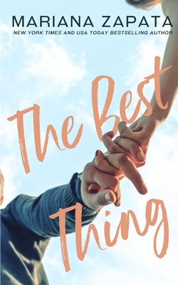 The Best Thing By Mariana Zapata Cover Image